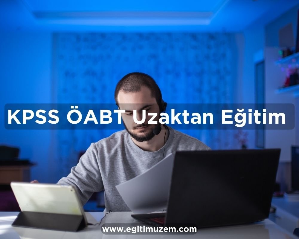 öabt uzaktan eğitim